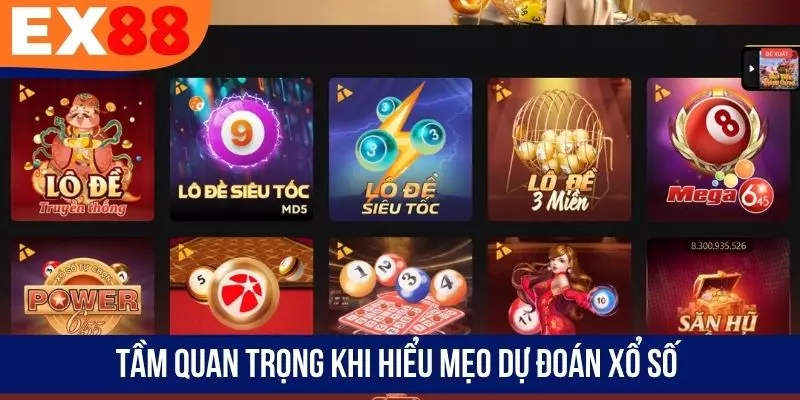 Tầm quan trọng khi hiểu mẹo dự đoán xổ số
