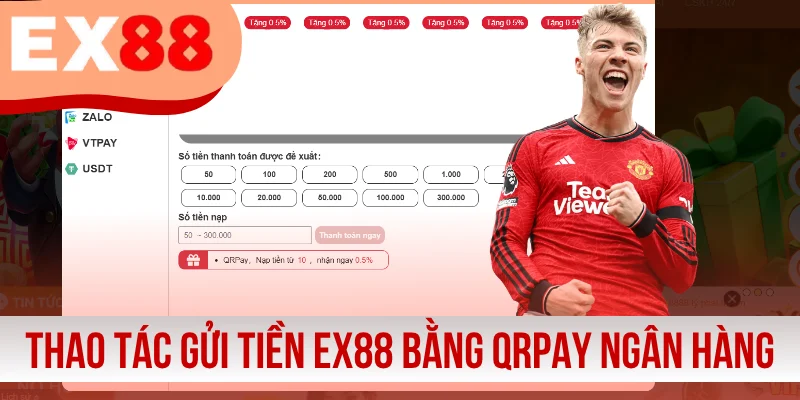 Thao tác gửi tiền vào EX88 bằng QRPay ngân hàng